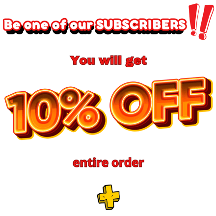 Subscriber, subscribers, 10% OFF