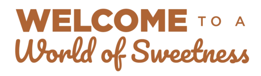 Welcome to a World of Sweetness